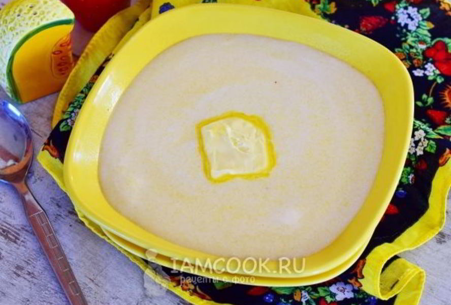 Кукурузная каша на молоке для детей