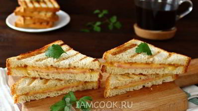 тосты с ветчиной и сыром